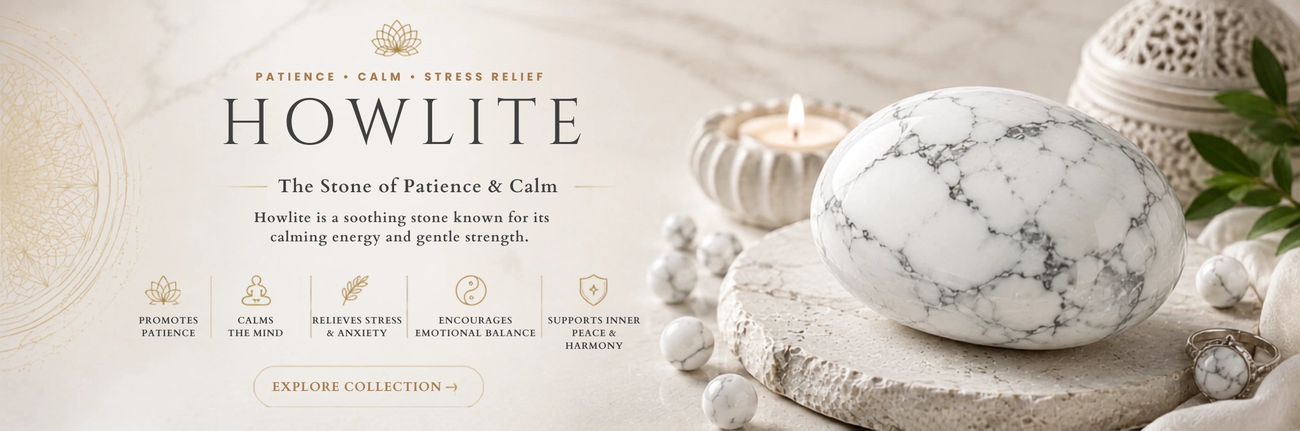 Howlite collection banner (desktop)